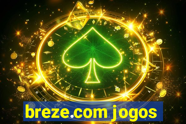 breze.com jogos